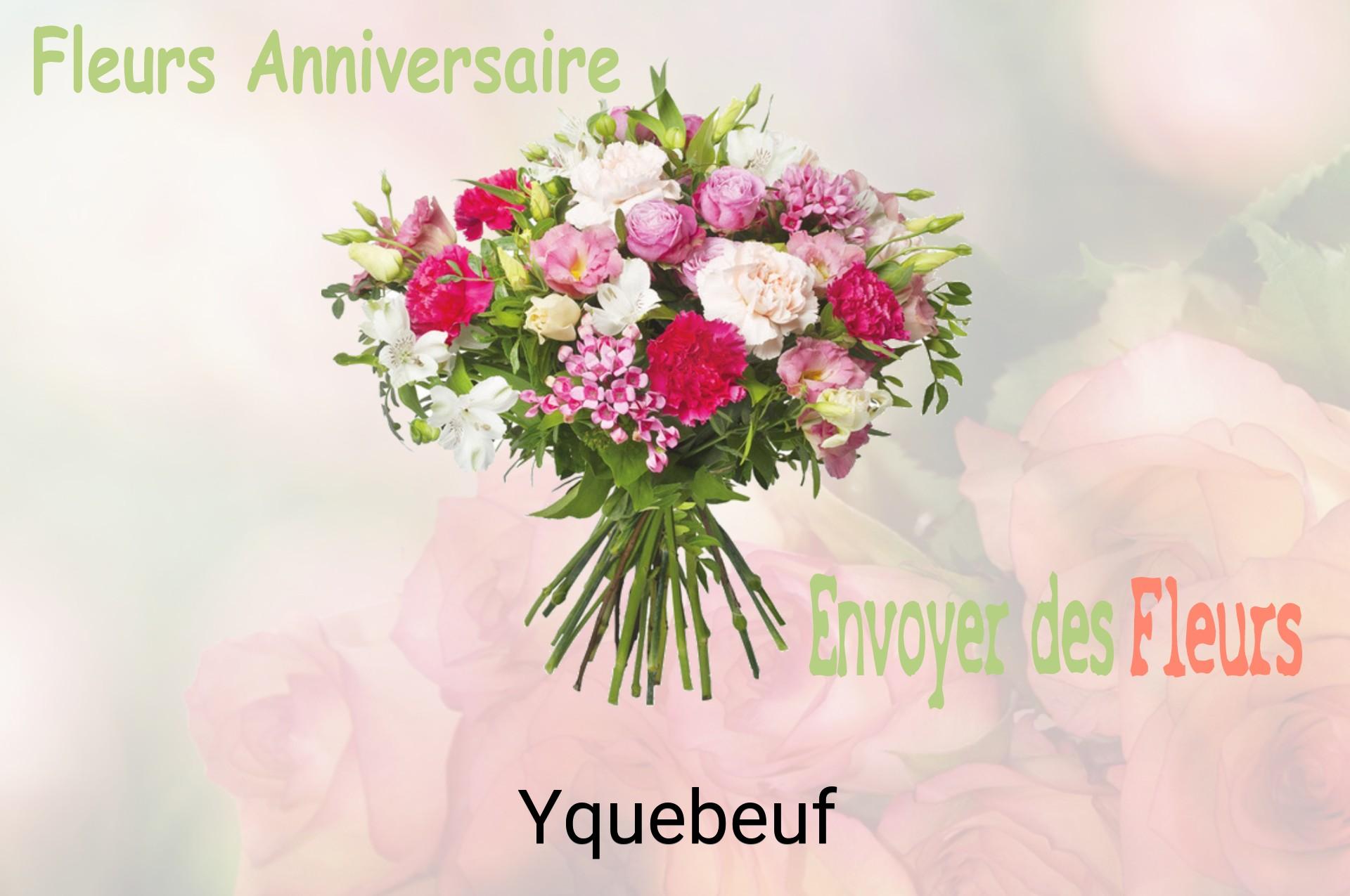 Bouquet de fleurs d’anniversaire livré à Yquebeuf
